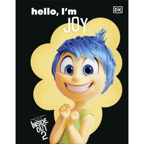 Dorling Kindersley Ltd Disney Inside Out 2 Hello, I'm Joy (inbunden, eng)