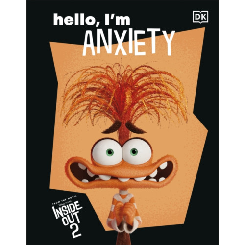 Dorling Kindersley Ltd Disney Inside Out 2 Hello, I'm Anxiety (inbunden, eng)