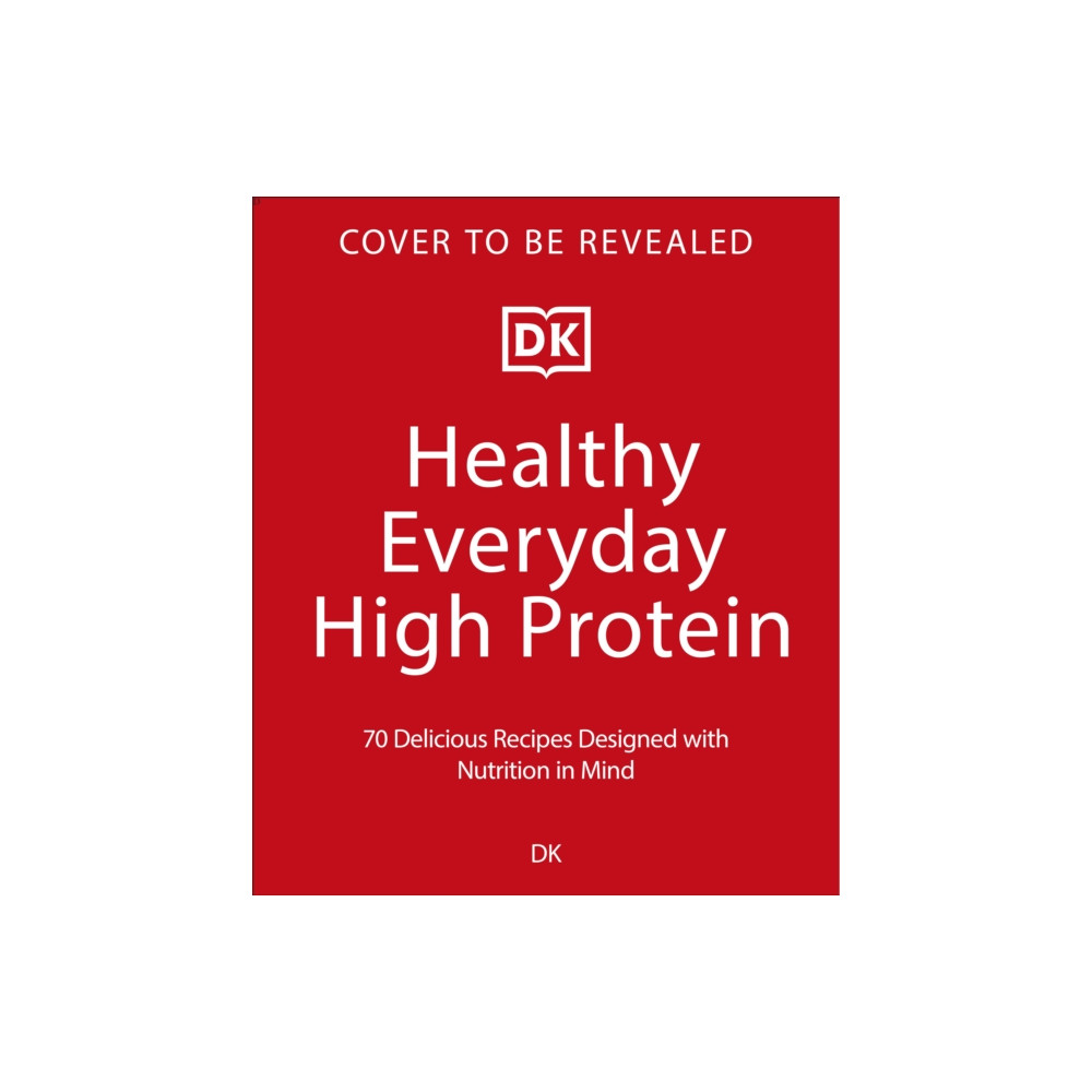 Produktbild för Healthy Everyday High Protein (häftad, eng)