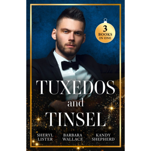 HarperCollins Publishers Tuxedos And Tinsel (häftad, eng)