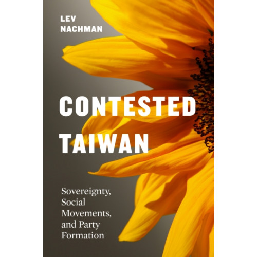 University of Washington Press Contested Taiwan (häftad, eng)