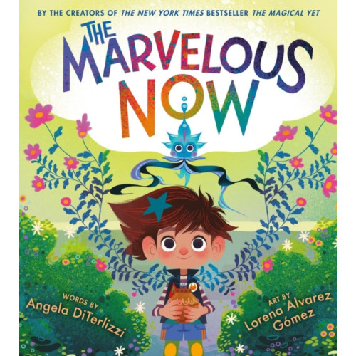 Little, Brown & Company The Marvelous Now (inbunden, eng)