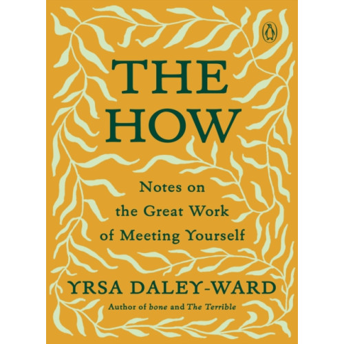 Not Stated The How (häftad, eng)