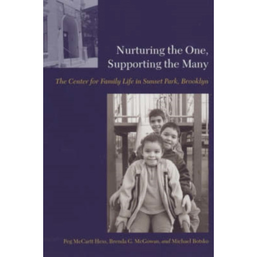 Columbia university press Nurturing the One, Supporting the Many (häftad, eng)