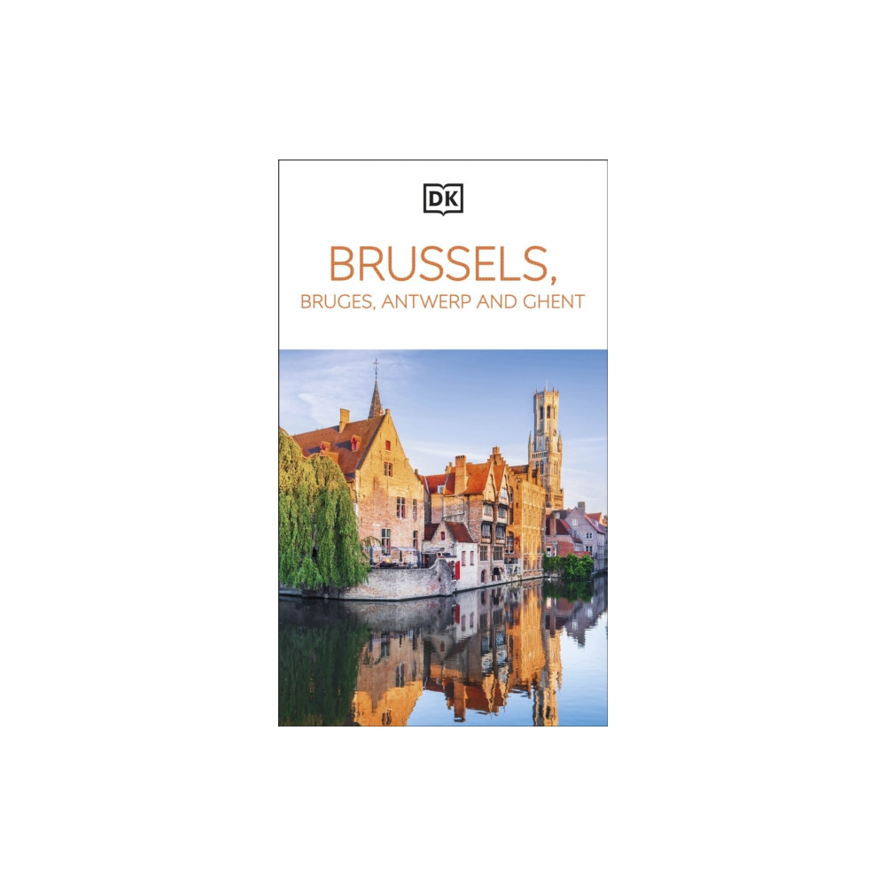 Produktbild för DK Brussels, Bruges, Antwerp and Ghent (häftad, eng)