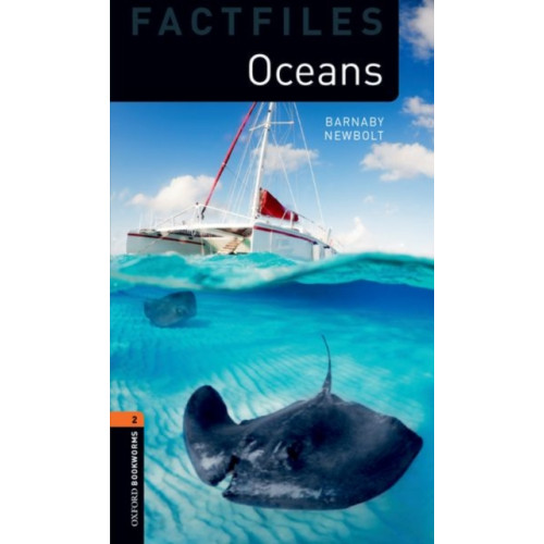 Oxford University Press Oxford Bookworms Library Factfiles: Level 2: Oceans (häftad, eng)