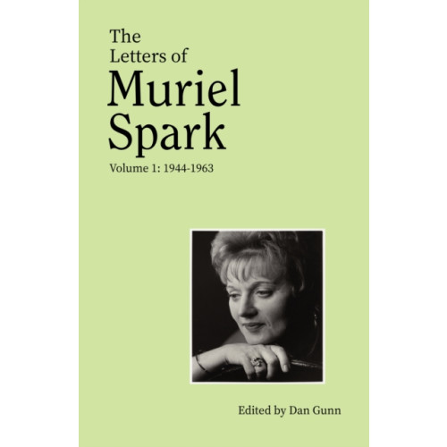 Little, Brown Book Group The Letters of Muriel Spark (Volume 1) (inbunden, eng)