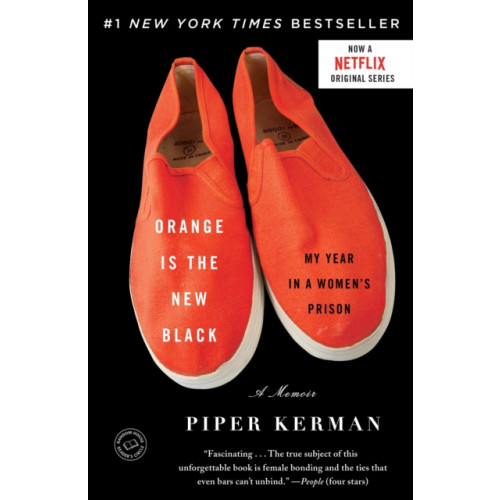 Not Stated Orange Is the New Black (häftad, eng)