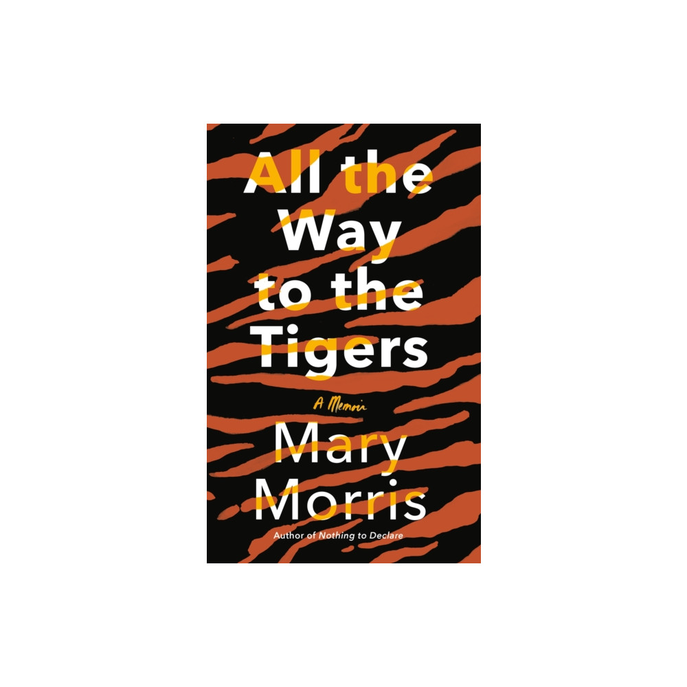 Produktbild för All the Way to the Tigers (häftad, eng)