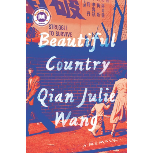 Knopf Doubleday Publishing Group Beautiful Country: A Read with Jenna Pick (inbunden, eng)