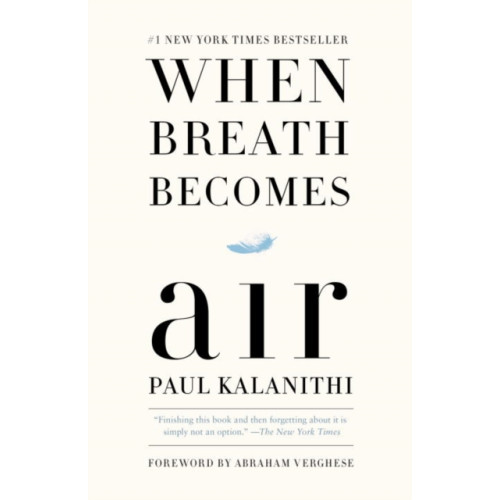 Not Stated When Breath Becomes Air (häftad, eng)