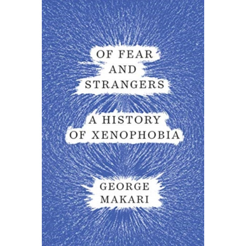 W. W. Norton & Company Of Fear and Strangers (inbunden, eng)