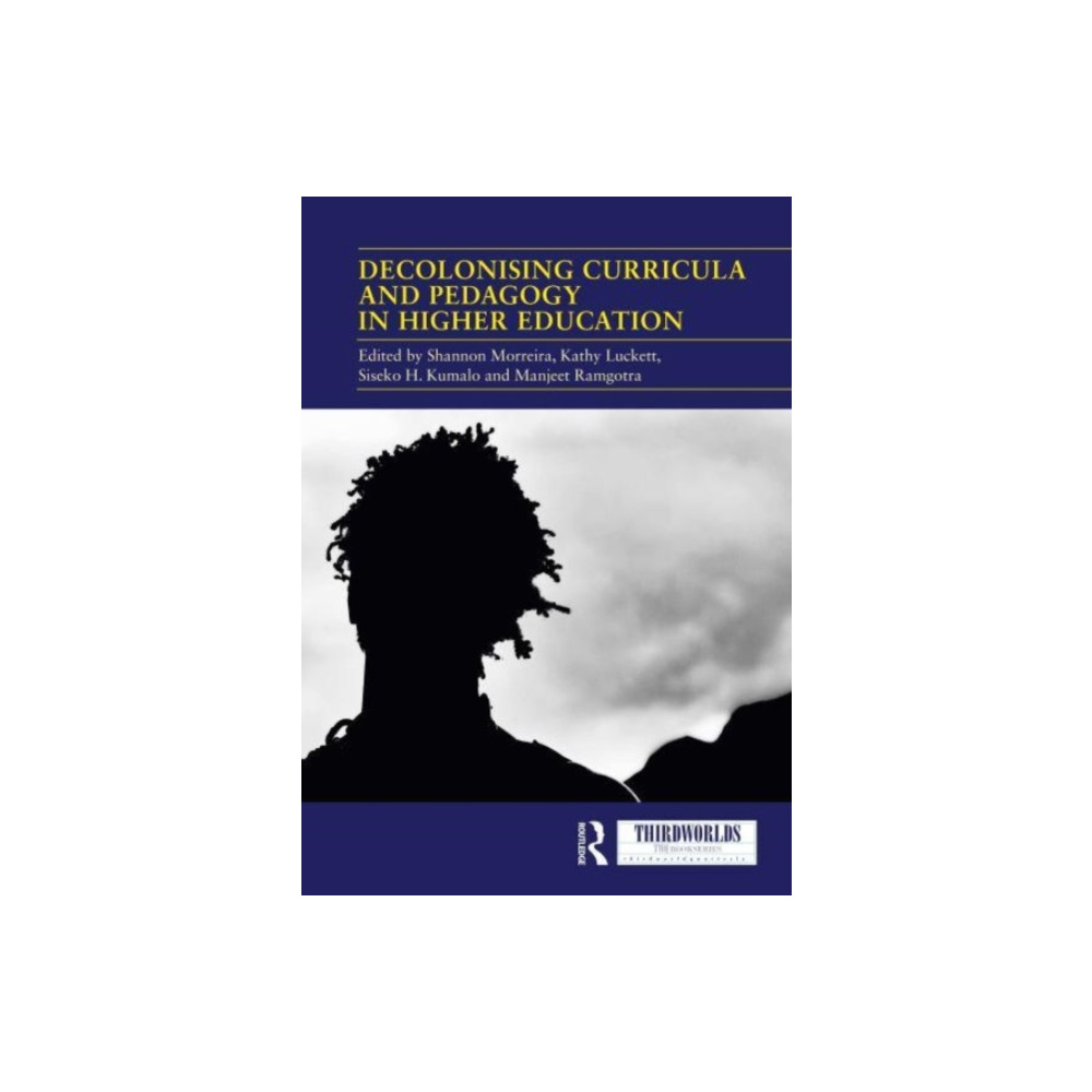Produktbild för Decolonising Curricula and Pedagogy in Higher Education (häftad, eng)