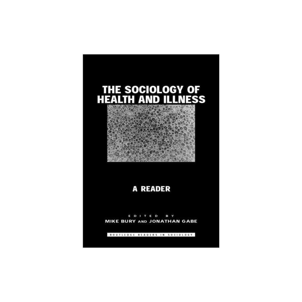 Produktbild för The Sociology of Health and Illness (häftad, eng)