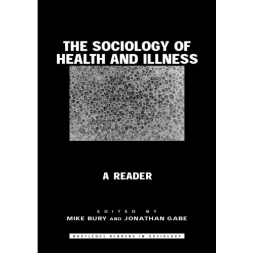 Taylor & francis ltd The Sociology of Health and Illness (häftad, eng)