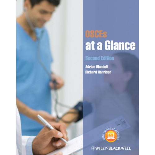 John Wiley And Sons Ltd OSCEs at a Glance (häftad, eng)