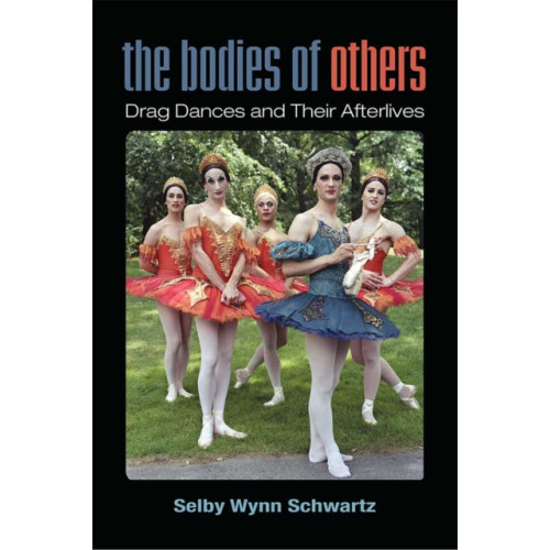The University of Michigan Press The Bodies of Others (häftad, eng)