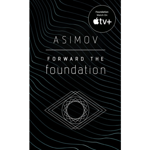 Not Stated Forward the Foundation (häftad, eng)