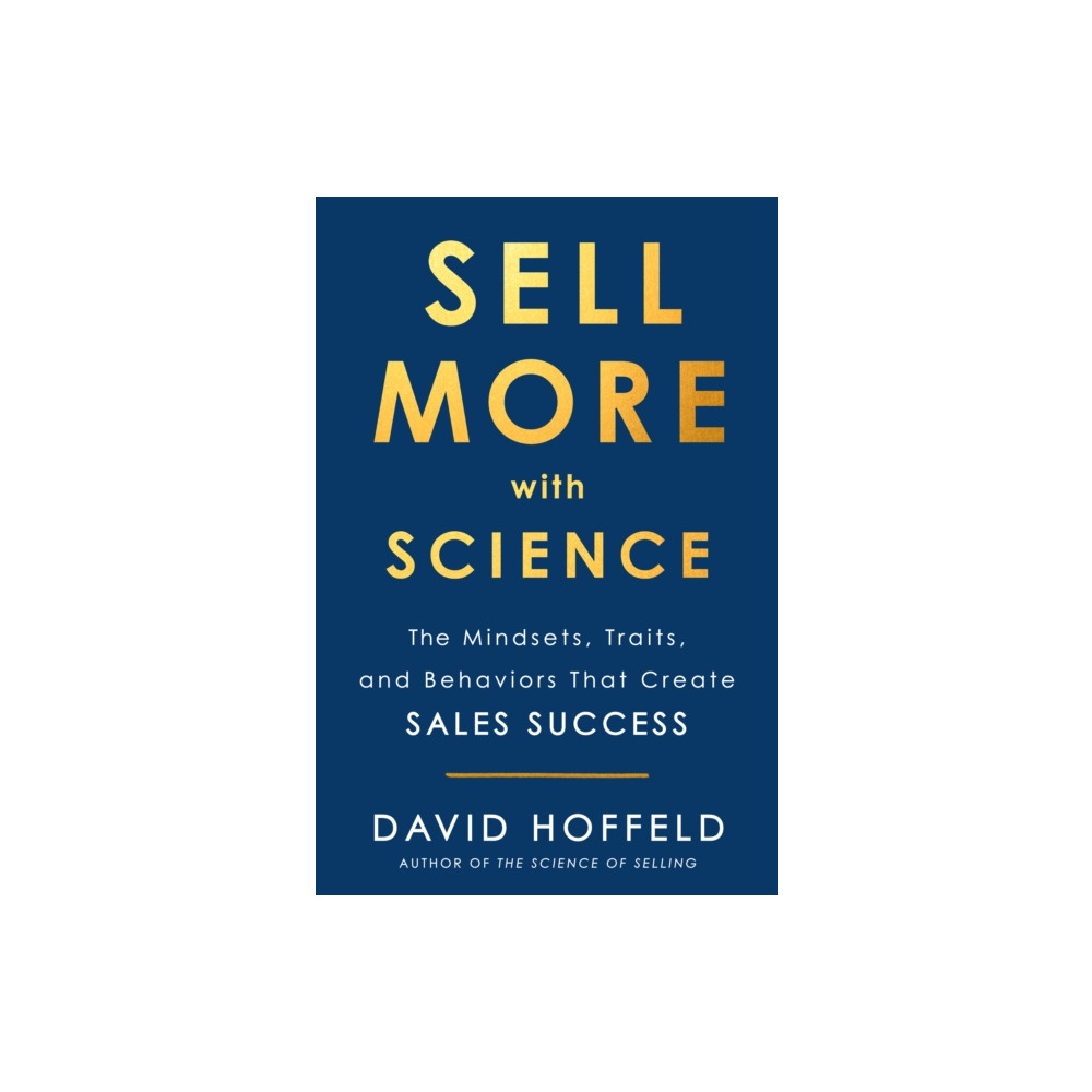 Produktbild för Sell More with Science (inbunden, eng)