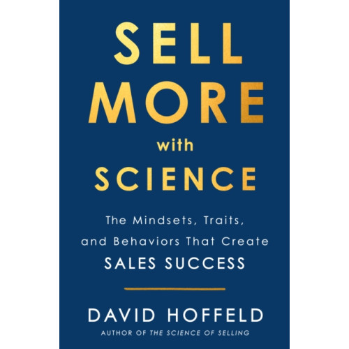 Penguin Publishing Group Sell More with Science (inbunden, eng)
