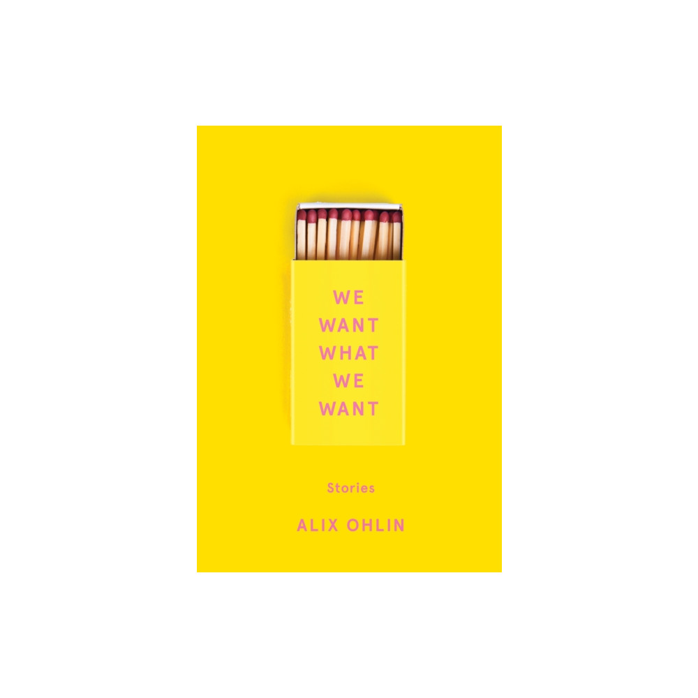 Produktbild för We Want What We Want (häftad, eng)