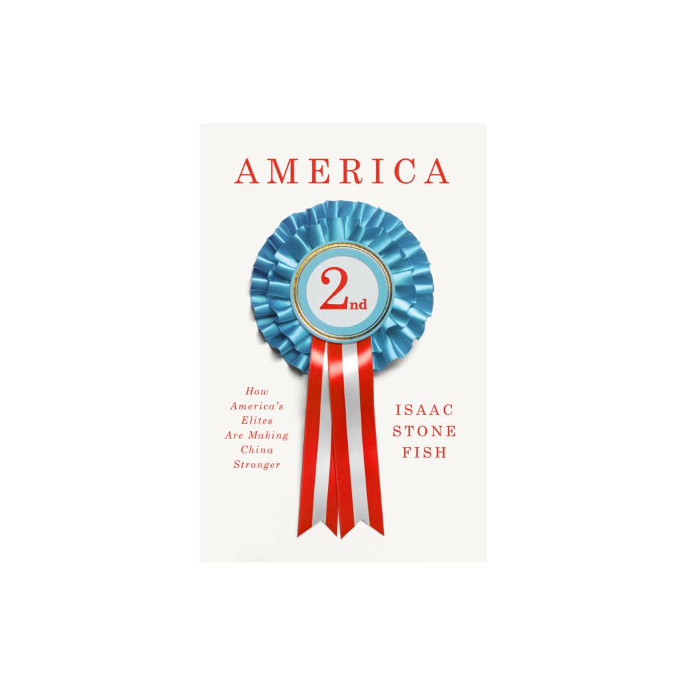 Produktbild för America Second (häftad, eng)