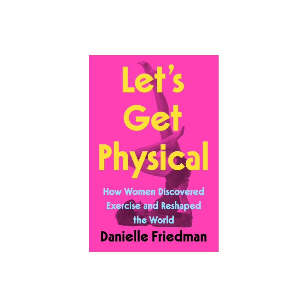 Produktbild för Let's Get Physical (häftad, eng)