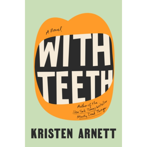 Not Stated With Teeth (häftad, eng)