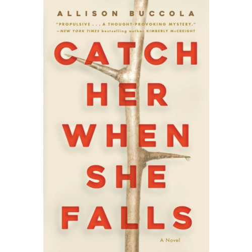 Not Stated Catch Her When She Falls (häftad, eng)