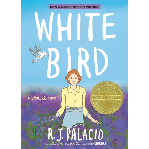 Not Stated White Bird: A Wonder Story (A Graphic Novel) (häftad, eng)