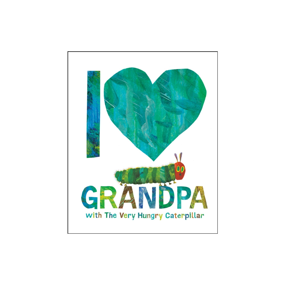 Produktbild för I Love Grandpa with The Very Hungry Caterpillar (häftad, eng)