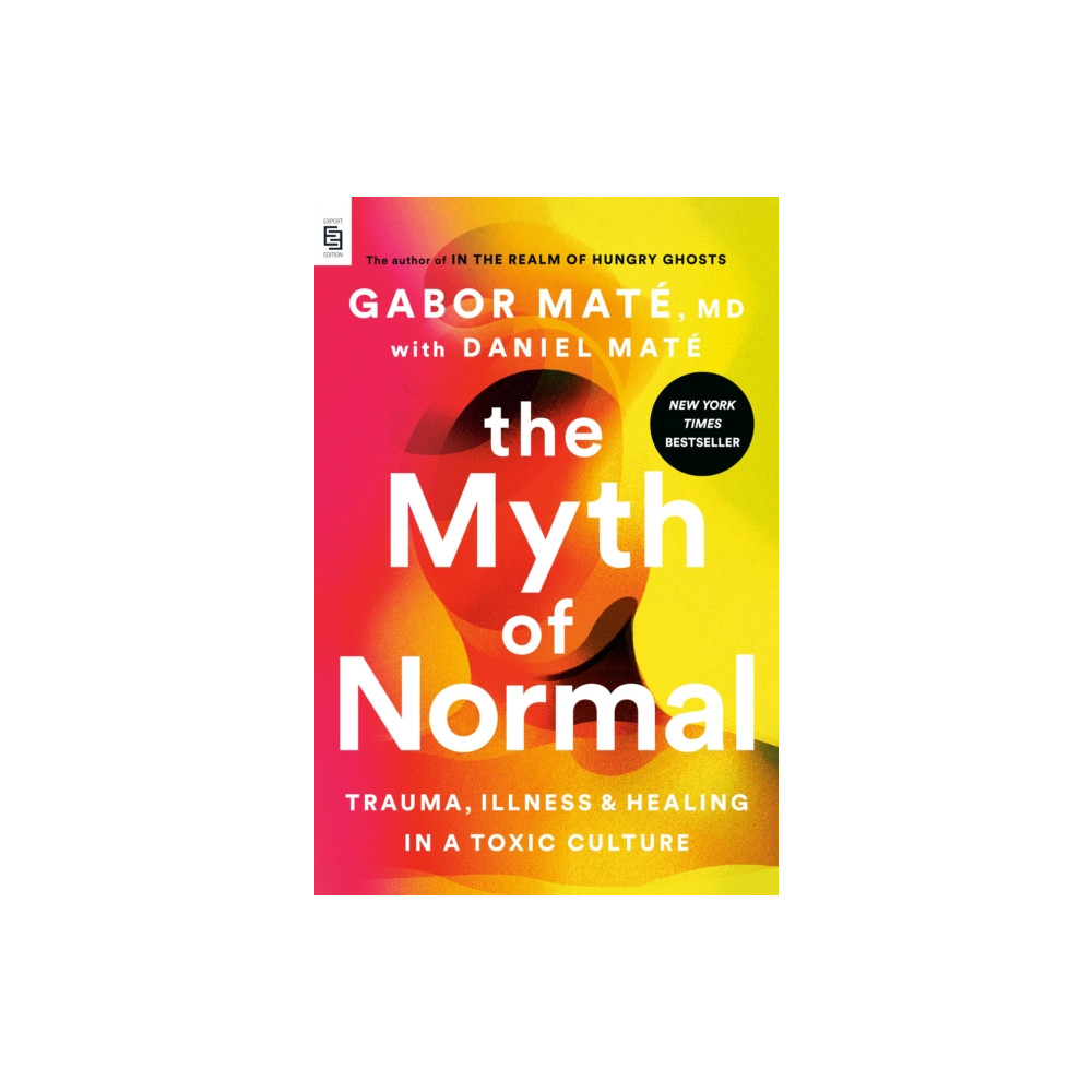 Produktbild för The Myth of Normal (EXP) (häftad, eng)