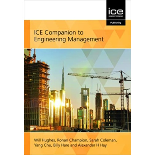 Emerald Publishing Limited ICE Companion to Engineering Management (häftad, eng)