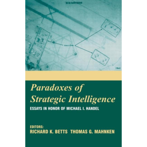 Taylor & francis ltd Paradoxes of Strategic Intelligence (häftad, eng)