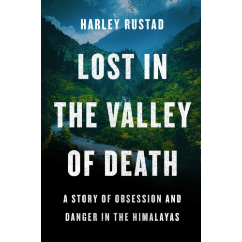 Not Stated Lost in the Valley of Death (häftad, eng)