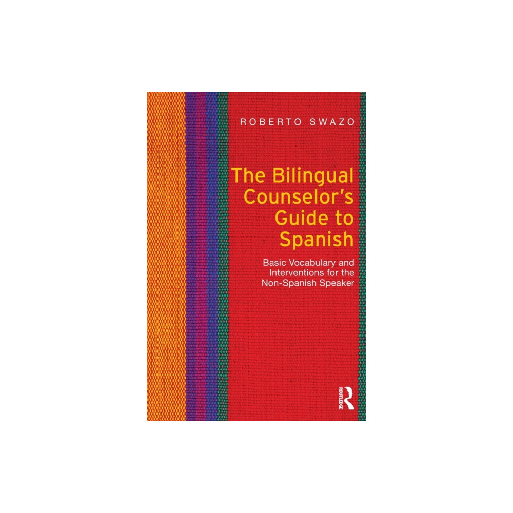 Produktbild för The Bilingual Counselor's Guide to Spanish (häftad, eng)