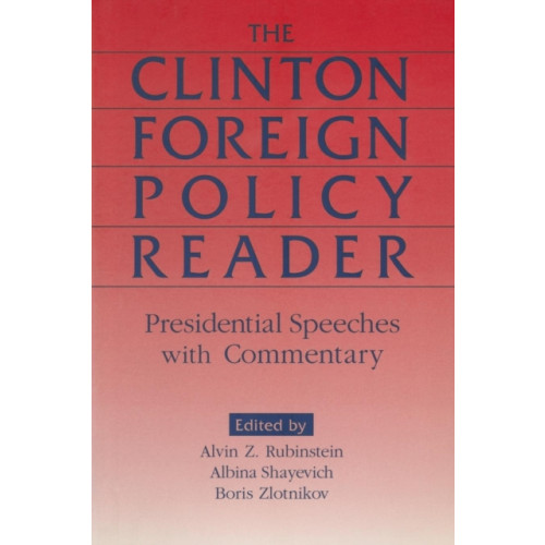 Taylor & francis ltd Clinton Foreign Policy Reader (häftad, eng)