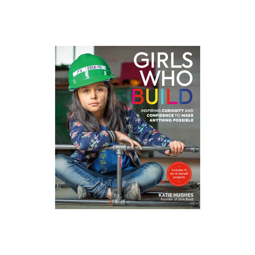 Produktbild för Girls Who Build (häftad, eng)