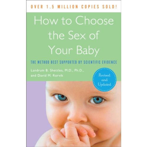 Not Stated How to Choose the Sex of Your Baby (häftad, eng)