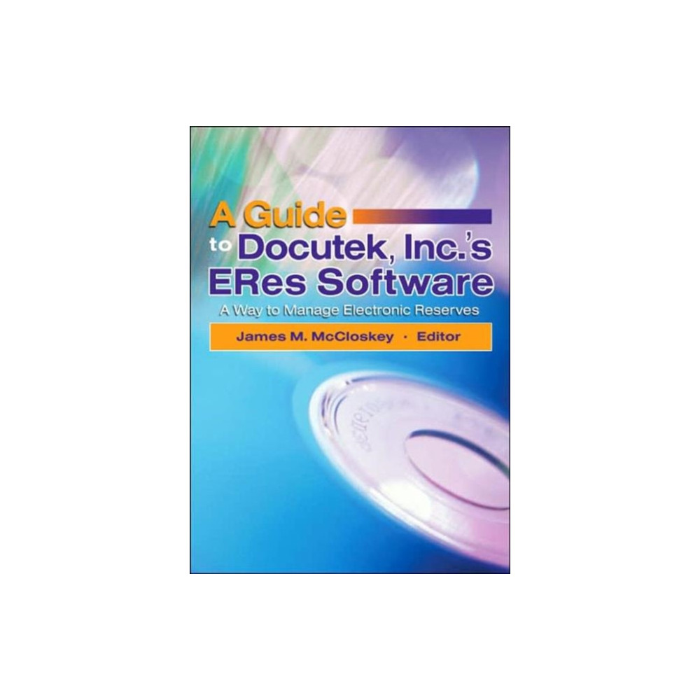 Produktbild för A Guide to Docutek Inc.'s ERes Software (häftad, eng)