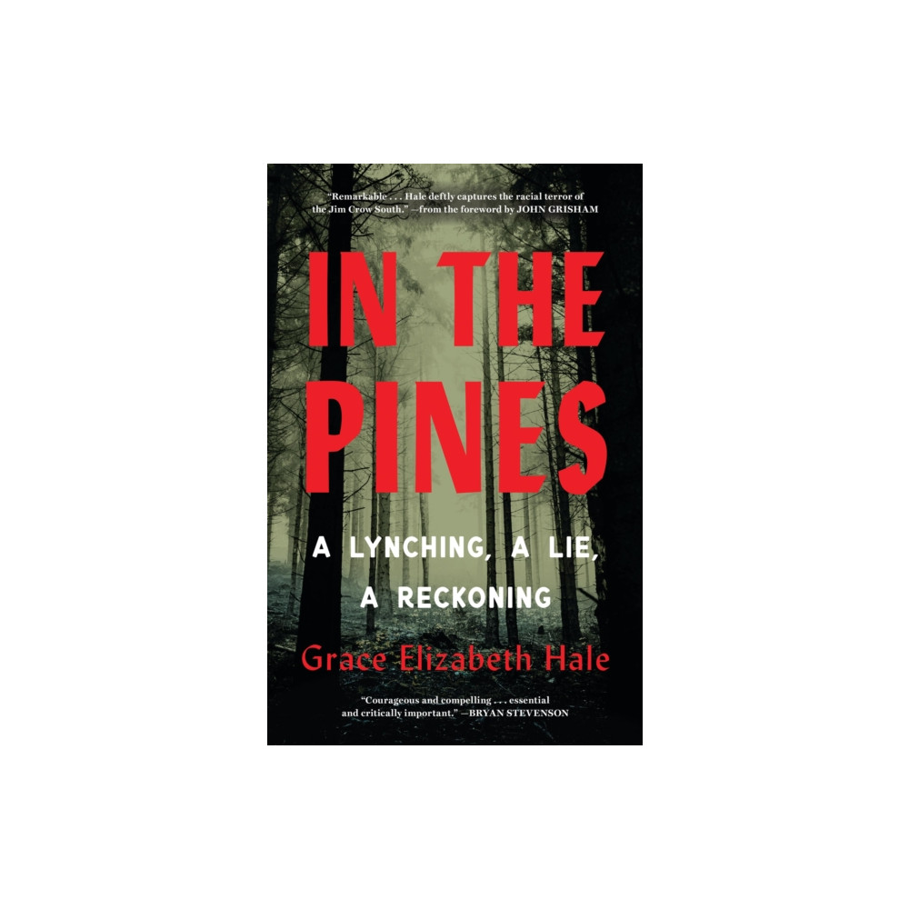 Produktbild för In the Pines : A Lynching, A Lie, A Reckoning (häftad, eng)