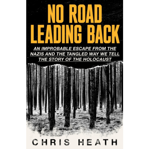 Little, Brown Book Group No Road Leading Back (häftad, eng)