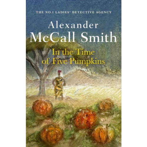 Little, Brown Book Group In the Time of Five Pumpkins (inbunden, eng)