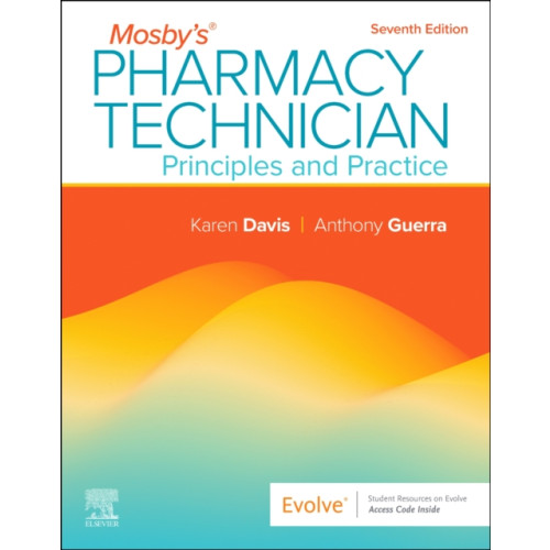 Elsevier Health Sciences Mosby's Pharmacy Technician: Principles and Practice (häftad, eng)