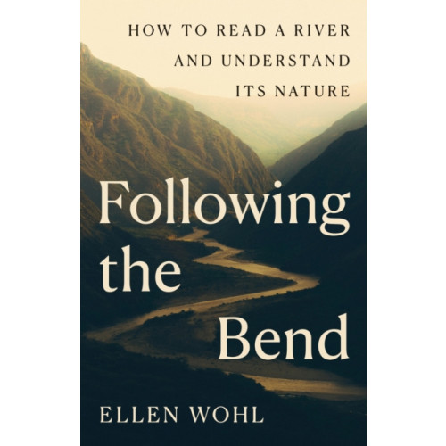 Princeton University Press Following the Bend (inbunden, eng)
