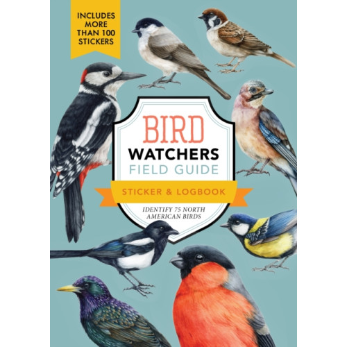 Quarto Publishing Group USA Inc Bird Watchers' Field Guide Sticker & Logbook (häftad, eng)
