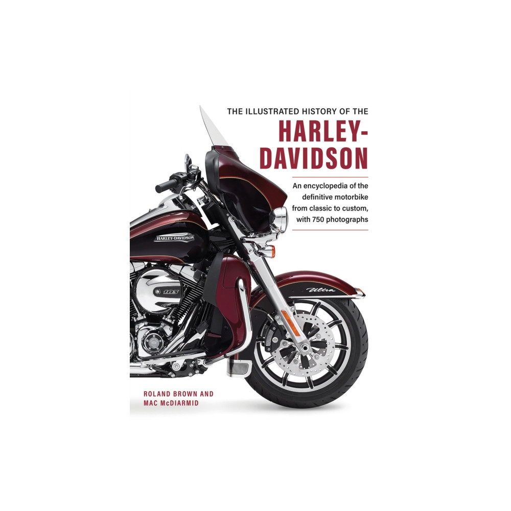 Produktbild för Harley Davidson, The Illustrated History of the (inbunden, eng)