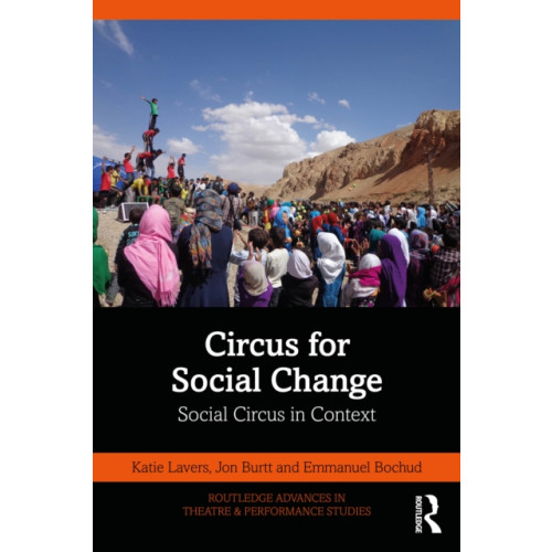 Taylor & francis ltd Circus for Social Change (häftad, eng)