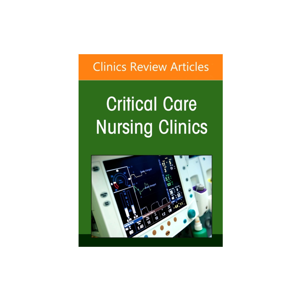Produktbild för Management of Critical Care Patients with Respiratory Alterations, An Issue of Critical Care Nursing Clinics of North America (inbunden, eng)