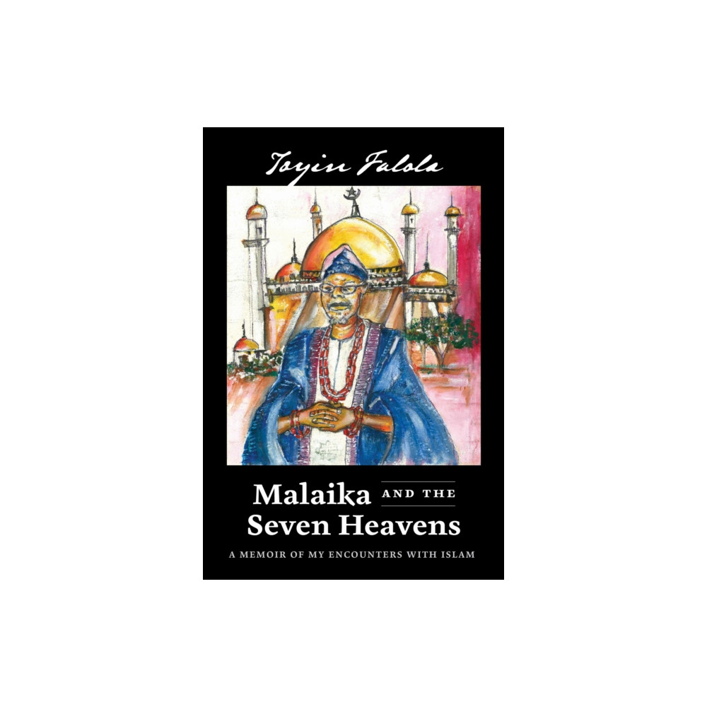 Produktbild för Malaika and the Seven Heavens (inbunden, eng)